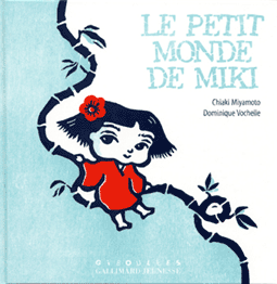 画像: Le Petit Monde de Miki （ミキの小さな世界）　